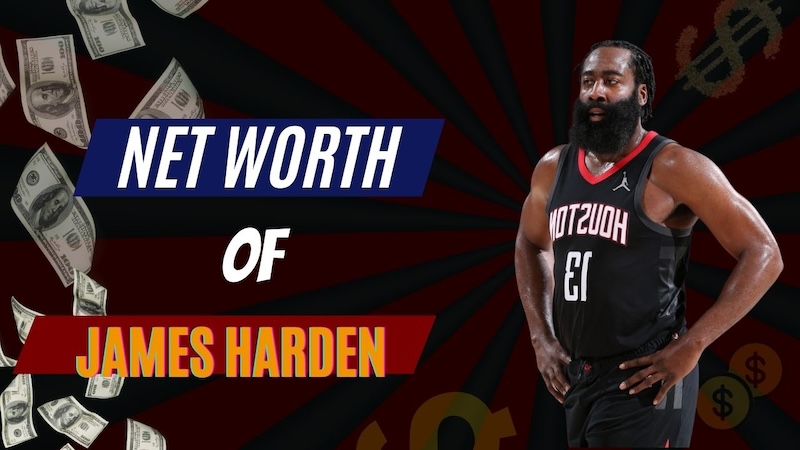 James Harden Net Worth in 2023: Contract, Salary, Age, height